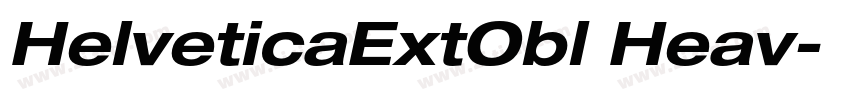 HelveticaExtObl Heav字体转换